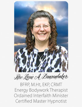 Reverend Lorie A. Danzenbaker, M.Ht, EKP, CRMT, Energy Bodywork Therapist, Ordained Interfaith Minister, Certified Master Hypnotist